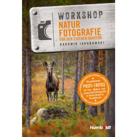 Book-workshop-naturfotografie-vor-der-eigenen-haustur-radomir-jakubowski.jpg